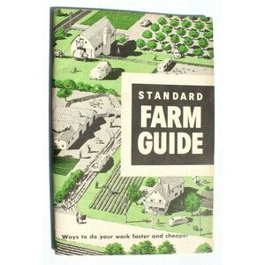 Vintage 1949 STANDARD OIL Company FARM GUIDE STANDARD OIL PRODUCTS Booklet